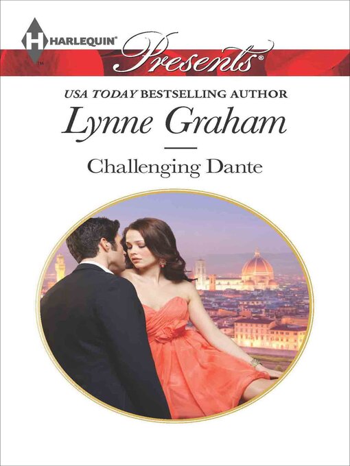 Title details for Challenging Dante by Lynne Graham - Available